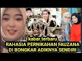 Download Lagu rahasia pernikahan fauzana di bongkar sama adiknya