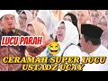 Lagu CERAMAH VIRAL USTADZ UCAY LUCU PARAH BIKIN SEMUA JAMA'AH TERTAWA NGAKAK 😅😂🤣