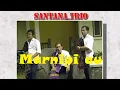 Download Lagu Trio santana - Marnipi au ( Official Music Video )