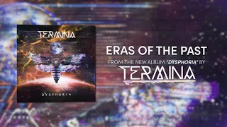 Download TERMINA - Eras Of The Past (Official Audio) MP3