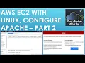 AWS EC2 instance creation - create linux server and configuring Apache