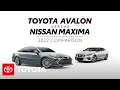 2022 Toyota Avalon vs 2022 Nissan Maxima Toyota