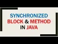 Synchronized Block And Synchronized Methods In Java