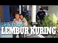 Download Lagu LIRIK LAGU LEMBUR KURING DARSO