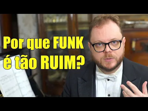 Download MP3 Por que FUNK é tão ruim?