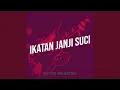 Lagu Ikatan Janji Suci