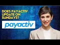 Does Payactiv update on Sundays