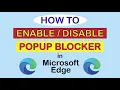 How To Enable Or Disable The Popup Blocker In The Microsoft Edge Web Browser PC