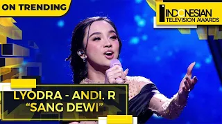 Lyodra \u0026 Andi Rianto - Sang Dewi | Indonesian Television Awards 2022