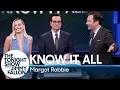 Download Lagu Know It All with Margot Robbie