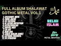 Download Lagu Full Album Sholawat Gothic Metal Vol 1