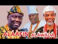Download Lagu ALÁÀFIN Ọ̀YỌ́ DI ALAWADA🤣🤣🤣 - APPRECIATION 
