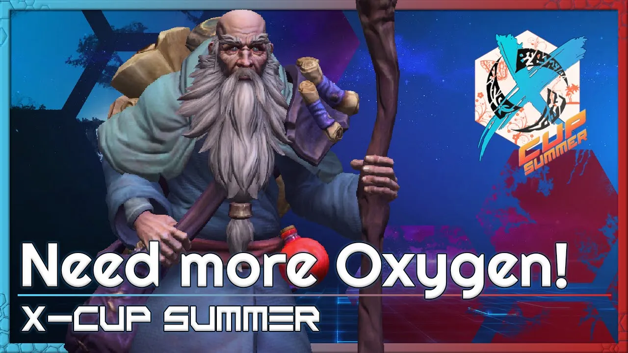 Need more Oxygen! - X-Cup Summer - Heroes of the Storm 2022