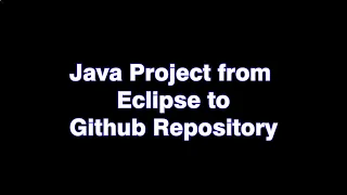 How to upload the java project from eclipse to github repository in github website