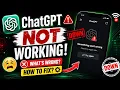 ChatGPT Not Working ChatGPT Down Today How To Fix ChatGPT Error 2026