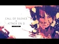 Lagu Attack On Titan - Call Of Silence (Futago Bootleg Remix) [Anime Music Video]