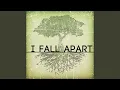 I Fall Apart Instrumental