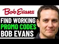 HOW TO GET BEST BOB EVANS DISCOUNT PROMO CODES IN 2025 FULL GUIDE