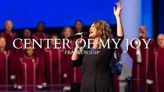 Download Center of My Joy | FBA Worship MP3