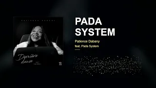 Patience Dabany — PADA SYSTEM feat Pada System