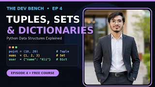 Python for Beginners - Tuples Sets Dictionaries Explained The Dev Bench