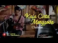 Download Lagu Kala Cinta Menggoda - Chrisye Cover by Tito Prisha Jr