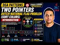 Two Pointers - Dutch National Flag Problem Sort Colors
