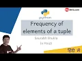 Python Program to Count Frequency of Elements of a Tuple