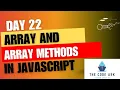 Full Stack Web Development-Day22 - Array and Array Methods in JavaScript