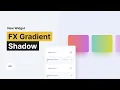FX - Gradient Shadow Widget Tutorial by Without Code