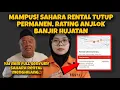 Download Lagu MAMPUS! SAHARA RENTAL TUTUP PERMANEN, RATING ANJLOK BANJIR HUJATAN