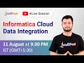 Informatica cloud Informatica Cloud Data Integration Informatica Training