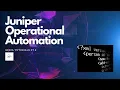 Juniper Operational Automation - Genja Tutorials pt 2