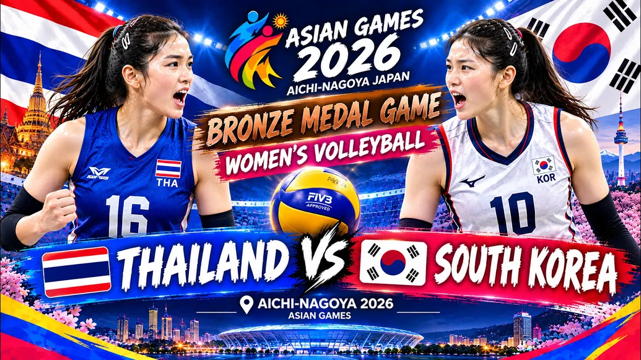 THAILAND vs SOUTH KOREA - BRONZE Medal Match | Women's Volleyball LIVE Score | Asian Games 2026
