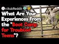 Boot Camp for Troubled Teens True Experiences