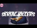 Serial Killers (Lyrics) - Gucci Mane