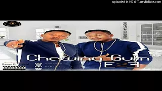e2e chewing gum 2017 music videos african jamz 