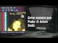 Nicky Astria - Biar Semua Hilang - Official Lyric Video