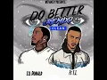 Do Better (Remix)