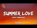Download Lagu Justin Timberlake - Summer Love (Lyrics)