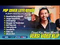 Download Lagu DISAAT KAU HARUS MEMILIH - Cover Lutfi Riyadi Full Album - JANGAN TUTUP DIRIMU | LAGU POP TERPOPULER