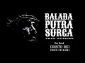 Download Lagu BALADA PUTRA SURGA - JULIUS SITANGGANG ( COVER Cristo Rei Band Version )