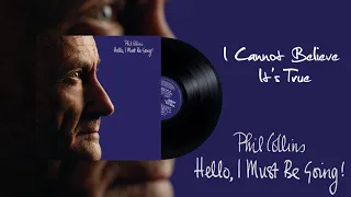 phil collins i cannot believe its true 2016 remaster 