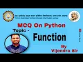 PYTHON-SESSION-14-MULTIPLE QUESTION ON FUNCTION WITH ANSWER AND EXPLANATION