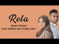 Download Lagu Rela - Shanna Shannon Cover By Fadhilah Intan Ft Fabio Asher (lirik lagu)