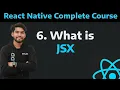 6 React Native What is JSX What is JSX React Native tutorials