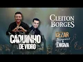Lagu Cleiton Borges - \