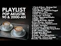 Download Lagu LAGU NOSTALGIA BAND 90AN \u0026 2000AN MASA SMA || PLAYLIST FULL ALBUM POP INDONESIA