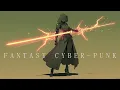 Lagu 【作業用】Fantasy Cyber Punk Lofi ⚔️ | Silent Beats for Deep Focus \u0026 Night Reflection 🌙