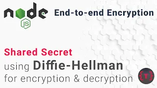 Diffie Hellman NodeJS End-to-end Encryption
